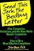Send This Jerk the Bedbug Letter: How Companies, Politicians, and the Mass Media Deal with Complaints and how to be a more effective complainer