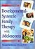 Developmental-Systemic Family Therapy with Adolescents by Terry S. Trepper