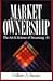 Market Ownership: The Art & Science of Becoming #1