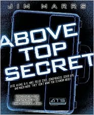 Above Top Secret: Uncover the Mysteries of the Digital Age (Paperback)