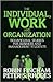 The Individual, Work and Organization by Robin Fincham