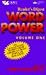Word Power (Volume One): 101 Challenging Words from America's Most Popular Magazine (It Pays to Enrich Your Word Power Series)
