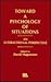 Toward A Psychology of Situ...