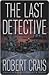 The Last Detective (Elvis Cole, #9)