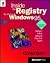 Inside the Registry for Microsoft Windows 95 (Microsoft Programming Series)