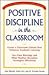Positive Discipline in the Classroom