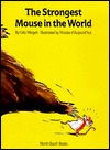 The Strongest Mouse in the World (Hardcover)