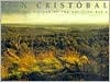San Cristobal: Voices and Visions of the Galisteo Basin (Hardcover)