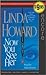 Now You See Her by Linda Howard