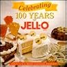 Celebrating 100 Years of Jell-O