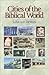 Cities of the Biblical World