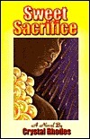 Sweet Sacrifice