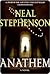 Anathem by Neal Stephenson Anathem by Neal Stephenson