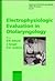 Electrophysiologic Evaluation in Otolaryngology (ADVANCES IN OTO-RHINO-LARYNGOLOGY)