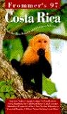 Frommer's 97 Costa Rica (FROMMER'S COSTA RICA)