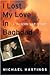 I Lost My Love in Baghdad: ...