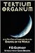 Tertium Organum or the Thir...