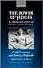 The Power of Judges: A Comparative Study of Courts and Democracy (Oxford Socio-Legal Studies)