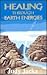 Healing Through Earth Energies by Judy Jacka