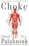 Choke by Chuck Palahniuk