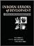 Inborn Errors of Development: The Molecular Basis of Clinical Disorders of Morphogenesis (Oxford Monographs on Medical Genetics)