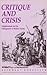 Critique and Crisis: Enlightenment and the Pathogenesis of Modern Society (Studies in Contemporary German Social Thought)