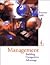 Management : Building Competitive Advantage - Text Only 4TH EDITION