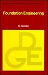 Foundation Engineering (Volume 75) (Developments in Geotechnical Engineering, Volume 75)