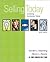 Selling Today: Creating Customer Value, Ninth Edition