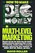 How to Make Big Money in Multi-Level Marketing