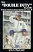 Ted "Double Duty" Radcliffe: 36 Years of Pitching & Catching in Baseball's Negro Leagues