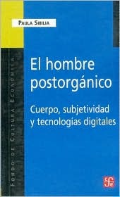 El Hombre Postorgánico (Paperback)