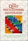The Quilt Encyclopedia Illustrated
