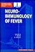 Neuro-Immunology of Fever