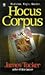 Hocus Corpus by James  Tucker