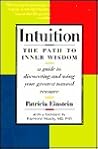 Intuition: The Path to Inner Wisdom