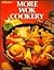 More Wok Cookery