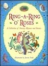 Ring-A-Ring O'Roses Ring-A-Ring O'Roses