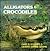 Alligators & Crocodiles