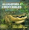 Alligators & Crocodiles Alligators & Crocodiles