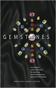 Gemstones: A Complete Color Reference for Precious and Semiprecious Stones of the World (Hardcover)