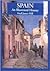 Spain: An Illustrated History (Illustrated Histories)