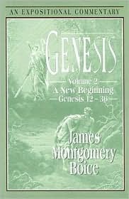 Genesis: A New Beginning (Genesis 12-36), Volume 2