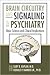Brain Circuitry and Signaling in Psychiatry: Basic Science and Clinical Implications (Progress in Psychiatry)