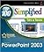 PowerPoint2003: Top 100 SimplifiedTips & Tricks