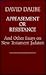 Appeasement or Resistance and Other Essays on New Testament J... by David Daube