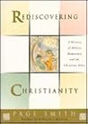 Rediscovering Christianity: A History of Modern Democracy & the Christian Ethic