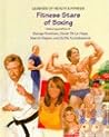 Fitness Stars of Boxing (Legends of Health & Fitness) Fitness Stars of Boxing (Legends of Health & Fitness)