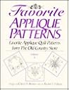 Favorite Applique Patterns: Favorite Applique Quilt Patterns from the Old Country Store, Volume 4 Favorite Applique Patterns: Favorite Applique Quilt Patterns from the Old Country Store, Volume 4