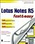 Lotus Notes R5 Fast & Easy by Katherine Nelson